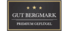 Gut Bergmark Premium Geflügel GmbH & Co. KG