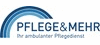 Pflege & Mehr GmbH & Co. KG