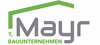 T. Mayr Bauunternehmen GmbH