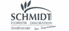 Schmidt GmbH Floristik Dekoration
