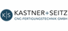 Kastner & Seitz CNC-Fertigungstechnik GmbH