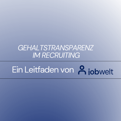 Entgeldtransparenz Whitepaper Jobwelt
